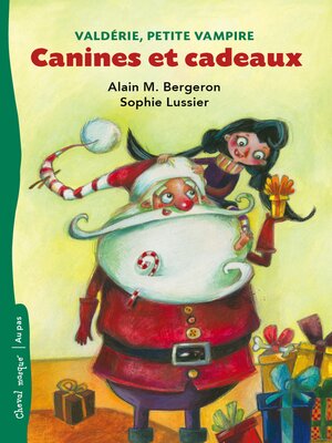 cover image of Canines et cadeaux